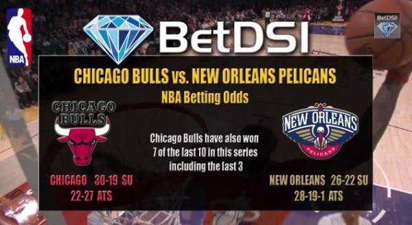 Bulls vs. Pelicans Betting Line Bulls vs. Pelicans Betting Line
