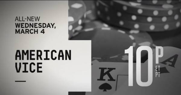 New CNBC Primetime Program ‘American Vice’ Looks at Bookies, Poker World