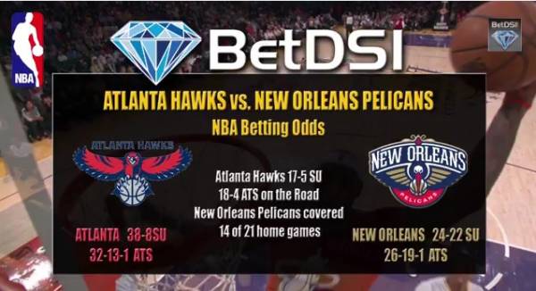 Hawks vs. Pelicans Betting Line 
