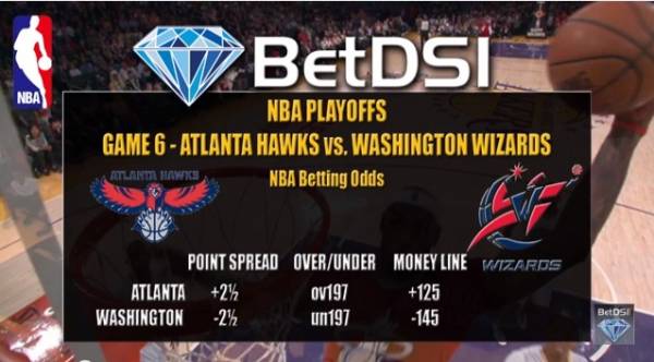 Hawks vs. Wizards Game 6 Betting Line – 2015 NBA Playoffs Hawks vs. Wizards Game 6 Betting Line – 2015 NBA Playoffs