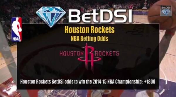 Houston Rockets 2014 – 2015 Betting Odds – To Win NBA Championship 