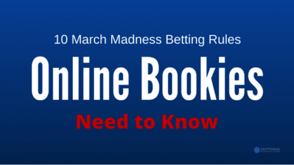 10 March Madness Betting Rules Online Bookies Need to Know