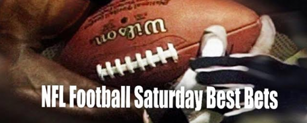 NFL Football - Saturday Best Bets