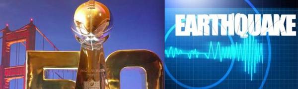 Super Bowl 50 Earthquake Prop Bet Online Out of Line Online Books Say Super Bowl 50 Earthquake Prop Bet Online Out of Line Online Books Say