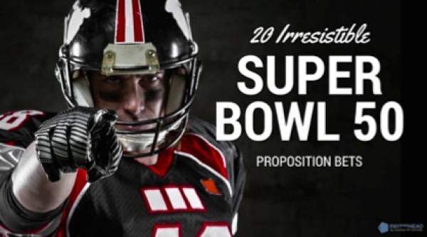 20 Irresistible Super Bowl 50 Prop Bets