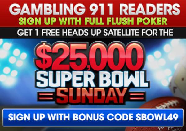 2015 Super Bowl  $25000 GTD Tournament Exclusive to Gambling911.com Readers