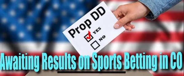 Prop DD Sports Betting Iniative in Colorado Results Coming In
