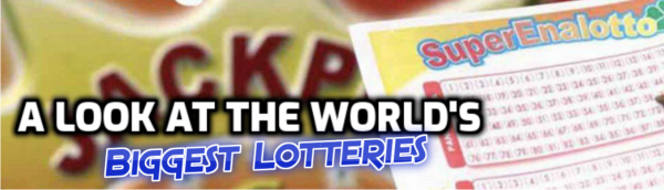 The World's Best Known Lotteries