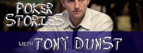 An Interview With Poker Pro Tony Dunst