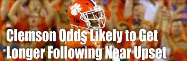 Clemson Championship Odds Likely to Get Longer After Nearly Losing to UNC