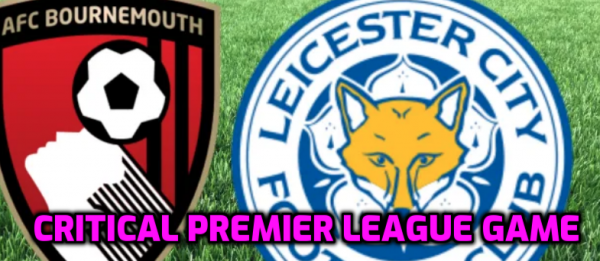Bournemouth v Leicester Tips, Betting Odds - Sunday 12 July 