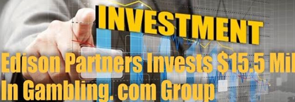 Edison Partners Invest $15.5 million in Gambling.com Group