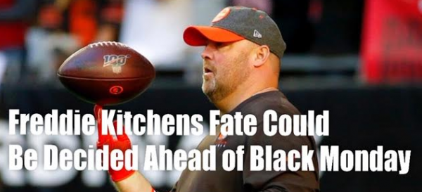 Freddie Kitchens Fired at -150 Odds as His Fate to be Determined Sunday