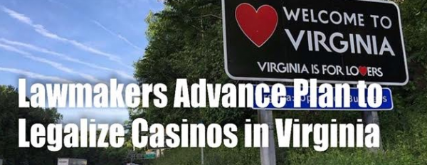 Lawmakers Advance Plan to Legalize Casinos in Virginia