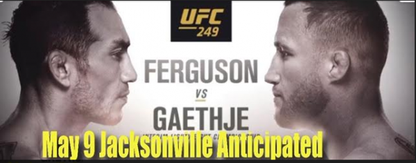 UFC 249 Coming to Jacksonville May 9