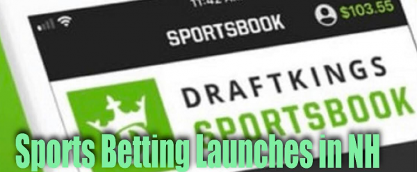 Gambling and Sports Betting News December 30, 2019: NH Launches Sports Betting
