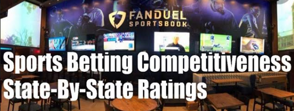 Sports Betting Competitiveness State-By-State Ratings (A Gambling911 Exclusive)