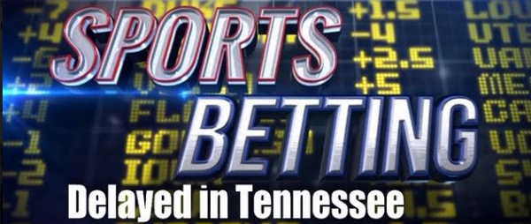 Tennessee Sports Bets Might Not Happen Until After Fall