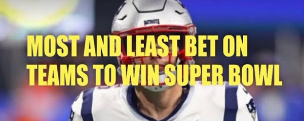 Most and Least Bet on Super Bowl Teams and Updated Playoff Odds