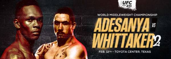  Whittaker vs Adesanya UFC 271 Prop Bets