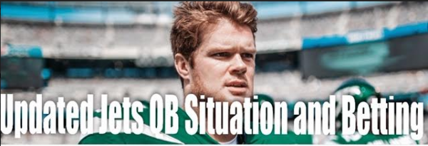 NFL Football Betting: Update on New York Jets Quarterback Situation  