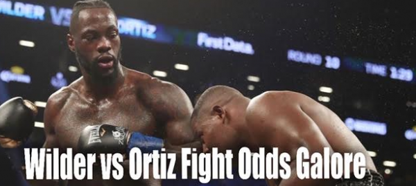 Wilder, Deontay vs Ortiz, Luis Fight Props, Go The Distance, Method of Victory, More