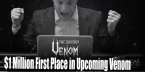 $1 Million First Place Prize Online Tournament Venom Returns at ACR $1 Million First Place Prize Online Tournament Venom Returns at ACR