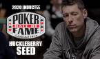 Huck Seed Inducted Into Poker Hall of Fame, Ferguson Just Three Votes