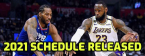 2021 NBA Schedule Released - Latest Odds 2021 NBA Schedule Released - Latest Odds
