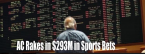 Atlantic City Rakes in $293M in Sport Bets 