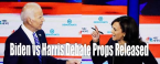 Biden vs. Harris: Debate Night Prop Bets Biden vs. Harris: Debate Night Prop Bets