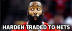 Harden Headed to Nets in Blockbuster 4-Team Deal Harden Headed to Nets in Blockbuster 4-Team Deal