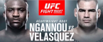 Bet the Ngannou vs. Velasquez Fight Online - February 17 