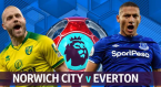 Norwich v Everton Match Tips Betting Odds - Wednesday 24 June Norwich v Everton Match Tips Betting Odds - Wednesday 24 June
