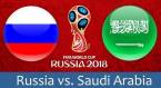 Russia v Saudi Arabia Betting Tips, Odds - 2018 FIFA World Cup