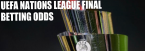 Bet the UEFA Nations League Final 2019 - Portugal v Netherlands