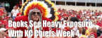 Books Will Be Heavily Exposed With KC Chiefs Sunday Books Will Be Heavily Exposed With KC Chiefs Sunday