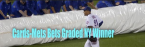 How is My Bet Graded With Cardinals-Mets Suspension June 13? How is My Bet Graded With Cardinals-Mets Suspension June 13?