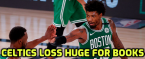 Books Win Big With Celtics Game 4 Loss