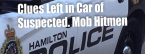 Clues Left in Car of Suspected Mob Hitmen Clues Left in Car of Suspected Mob Hitmen