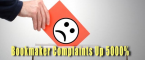 Bookmaker Complaints Up 5000 Percent Bookmaker Complaints Up 5000 Percent