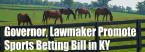 Beshear Joins GOP Lawmaker to Promote Sports Betting Bill Beshear Joins GOP Lawmaker to Promote Sports Betting Bill
