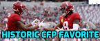 Alabama Biggest Favorite in CFP History and Surprise Heisman Frontrunner Alabama Biggest Favorite in CFP History and Surprise Heisman Frontrunner