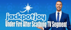 Jackpotjoy Comes Under Fire Following Brutal Savage BBC Airing