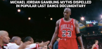 'Last Dance' Jordan Documentary: Murder of Dad, First Retirement Not Related to Gambling 'Last Dance' Jordan Documentary: Murder of Dad, First Retirement Not Related to Gambling