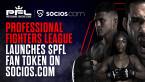Professional Fighters League Launch $PFL Fan Token on Socios.com Professional Fighters League Launch $PFL Fan Token on Socios.com