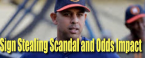 Red Sox Next Manager and Scandal Impact on World Series Odds Red Sox Next Manager and Scandal Impact on World Series Odds