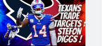 Stefon Diggs Houston Texans Trade News