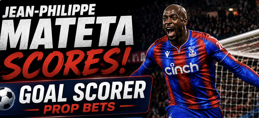 Crystal Palace v Rayo Vallecano First, Anytime Goal Scorer Prop Bet: Jean-Philippe Mateta, Jorgen Strand Larsen, Evann Guessand