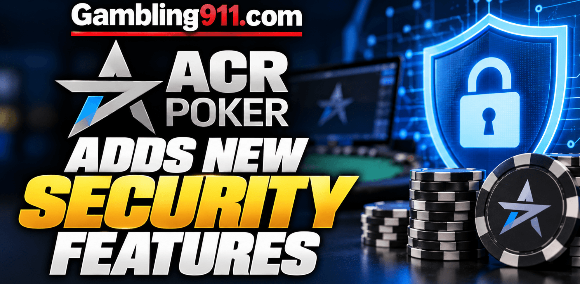 ACR Poker Implements New Security Protocols, Including ScreenShield Protection